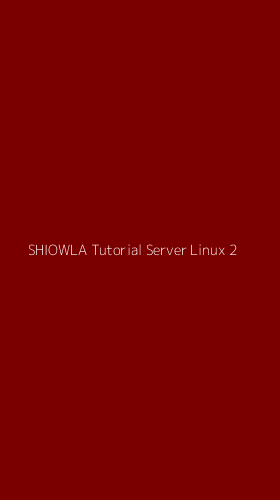 Tampilan Antarmuka Aplikasi Shiowla Tutorial Server Linux - 2