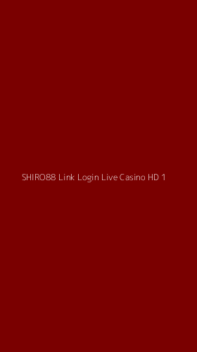 Tampilan Antarmuka Aplikasi Shiro88 Link Login Live Casino Hd - 1