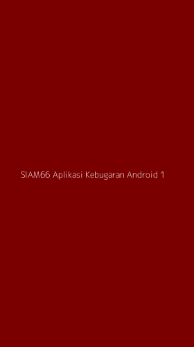 Tampilan Antarmuka Aplikasi Siam66 Aplikasi Kebugaran Android - 1