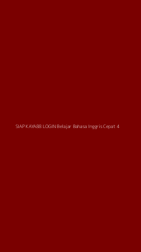 Tampilan Antarmuka Aplikasi Siap Kaya88 Login Belajar Bahasa Inggris Cepat - 4