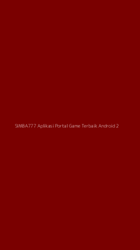 Tampilan Antarmuka Aplikasi Simba777 Aplikasi Portal Game Terbaik Android - 2