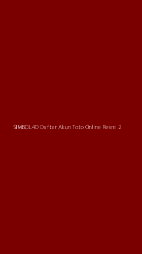 Tampilan Antarmuka Aplikasi Simbol4d Daftar Akun Toto Online Resmi - 2