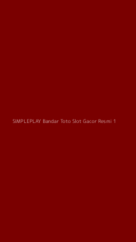 Tampilan Antarmuka Aplikasi Simpleplay Bandar Toto Slot Gacor Resmi - 1