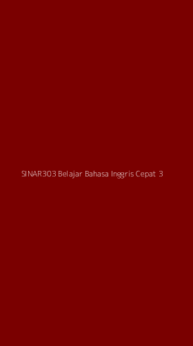 Tampilan Antarmuka Aplikasi Sinar303 Belajar Bahasa Inggris Cepat - 3
