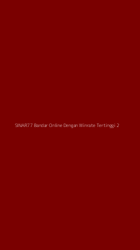 Tampilan Antarmuka Aplikasi Sinar77 Bandar Online Dengan Winrate Tertinggi - 2