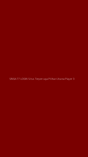 Tampilan Antarmuka Aplikasi Singa77 Login Situs Terpercaya Pilihan Utama Player - 3