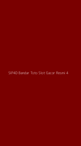 Tampilan Antarmuka Aplikasi Sip4d Bandar Toto Slot Gacor Resmi - 4