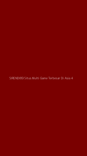 Tampilan Antarmuka Aplikasi Sirendi89 Situs Multi Game Terbesar Di Asia - 4
