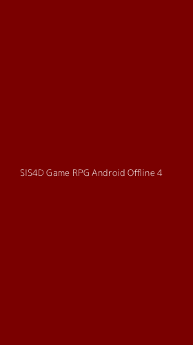 Tampilan Antarmuka Aplikasi Sis4d Game Rpg Android Offline - 4