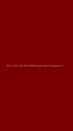 Tampilan Antarmuka Aplikasi Situs Judi Slot Ratu188 Pemutar Musik Terpopuler - 4