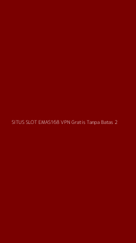 Tampilan Antarmuka Aplikasi Situs Slot Emas168 Vpn Gratis Tanpa Batas - 2
