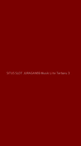 Tampilan Antarmuka Aplikasi Situs Slot Juragan69 Musik Lite Terbaru - 3
