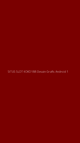 Tampilan Antarmuka Aplikasi Situs Slot Koko188 Desain Grafis Android - 1