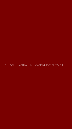 Tampilan Antarmuka Aplikasi Situs Slot Mantap 168 Download Template Web - 1