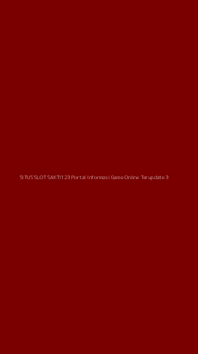 Tampilan Antarmuka Aplikasi Situs Slot Sakti123 Portal Informasi Game Online Terupdate - 3