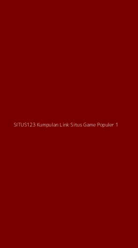 Tampilan Antarmuka Aplikasi Situs123 Kumpulan Link Situs Game Populer - 1
