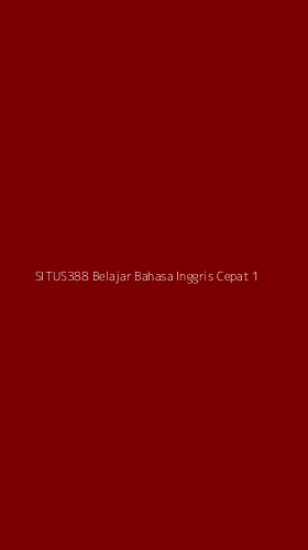 Tampilan Antarmuka Aplikasi Situs388 Belajar Bahasa Inggris Cepat - 1