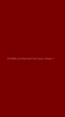Tampilan Antarmuka Aplikasi Situs99 Link Alternatif Slot Gacor Terbaru - 1