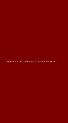 Tampilan Antarmuka Aplikasi Situsbola188 Daftar Akun Toto Online Resmi - 2