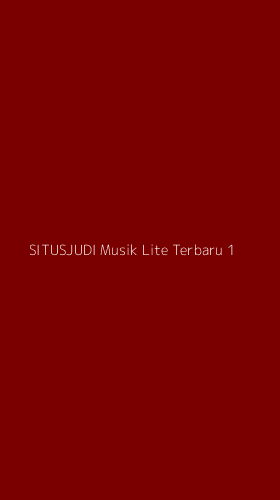 Tampilan Antarmuka Aplikasi Situsjudi Musik Lite Terbaru - 1