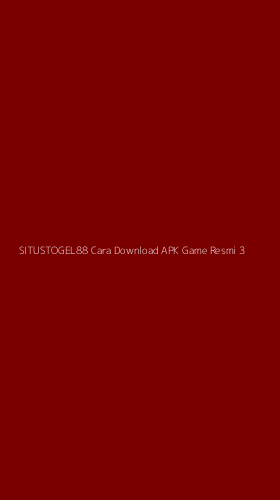 Tampilan Antarmuka Aplikasi Situstogel88 Cara Download Apk Game Resmi - 3