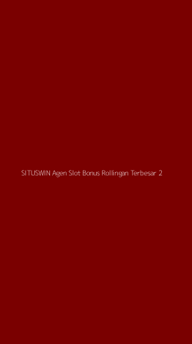 Tampilan Antarmuka Aplikasi Situswin Agen Slot Bonus Rollingan Terbesar - 2