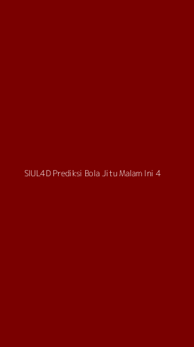 Tampilan Antarmuka Aplikasi Siul4d Prediksi Bola Jitu Malam Ini - 4