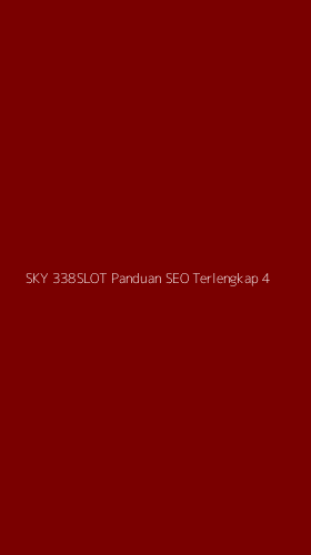 Tampilan Antarmuka Aplikasi Sky 338slot Panduan Seo Terlengkap - 4