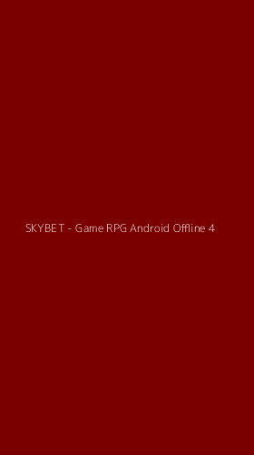 Tampilan Antarmuka Aplikasi SKYBET - Game RPG Android Offline - 4