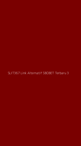 Tampilan Antarmuka Aplikasi Slit367 Link Alternatif Sbobet Terbaru - 3