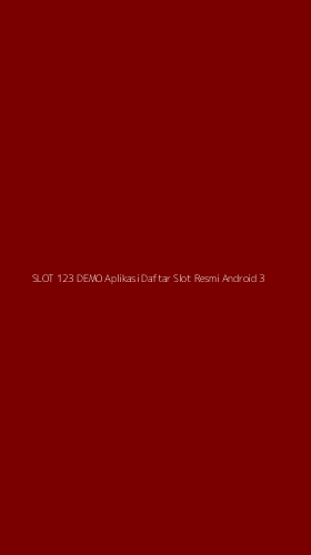 Tampilan Antarmuka Aplikasi Slot 123 Demo Aplikasi Daftar Slot Resmi Android - 3