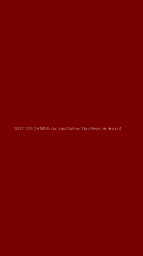 Tampilan Antarmuka Aplikasi Slot 123 Gaming Aplikasi Daftar Slot Resmi Android - 4