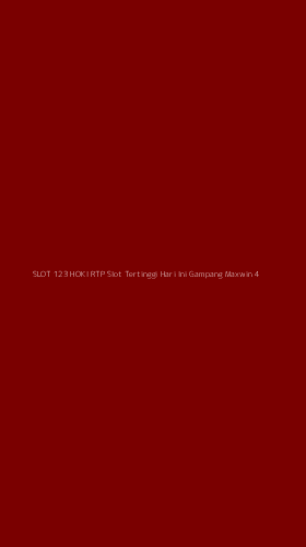 Tampilan Antarmuka Aplikasi Slot 123 Hoki Rtp Slot Tertinggi Hari Ini Gampang Maxwin - 4