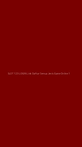 Tampilan Antarmuka Aplikasi Slot 123 Login Link Daftar Semua Jenis Game Online - 1