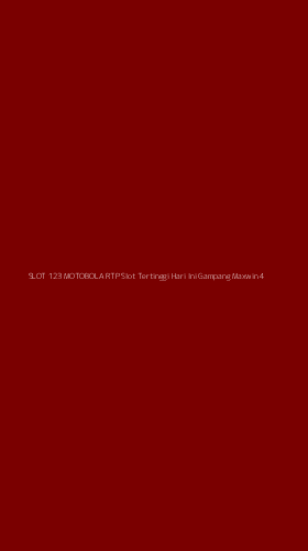 Tampilan Antarmuka Aplikasi Slot 123 Motobola Rtp Slot Tertinggi Hari Ini Gampang Maxwin - 4