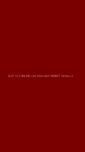 Tampilan Antarmuka Aplikasi Slot 123 Online Link Alternatif Sbobet Terbaru - 2