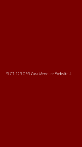 Tampilan Antarmuka Aplikasi Slot 123 Org Cara Membuat Website - 4