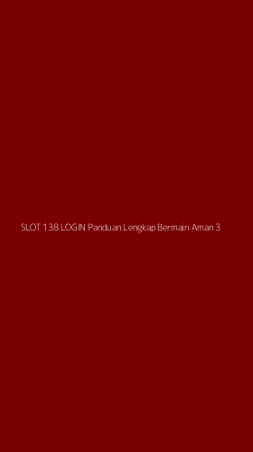 Tampilan Antarmuka Aplikasi Slot 138 Login Panduan Lengkap Bermain Aman - 3