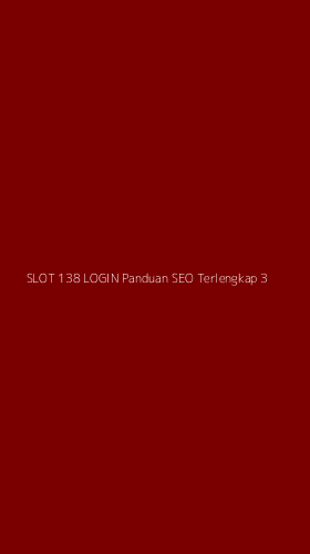 Tampilan Antarmuka Aplikasi Slot 138 Login Panduan Seo Terlengkap - 3