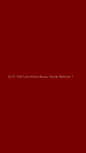 Tampilan Antarmuka Aplikasi Slot 168 Cara Klaim Bonus Harian Member - 1