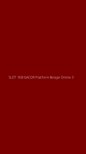 Tampilan Antarmuka Aplikasi Slot 168 Gacor Platform Belajar Online - 3
