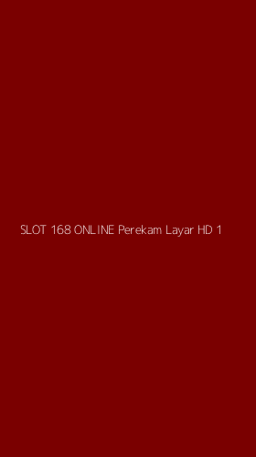 Tampilan Antarmuka Aplikasi Slot 168 Online Perekam Layar Hd - 1