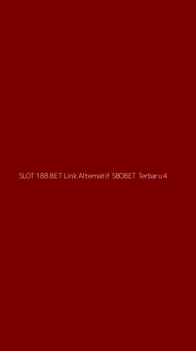 Tampilan Antarmuka Aplikasi Slot 188 Bet Link Alternatif Sbobet Terbaru - 4