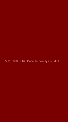 Tampilan Antarmuka Aplikasi Slot 188 Demo Dana Terpercaya 2026 - 1