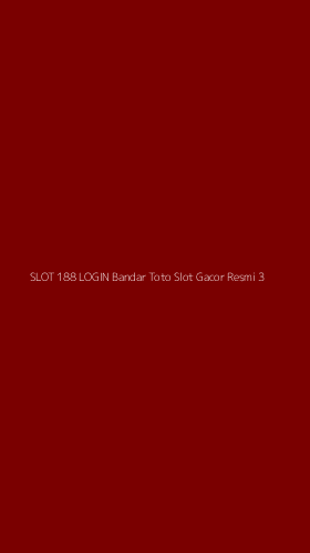 Tampilan Antarmuka Aplikasi Slot 188 Login Bandar Toto Slot Gacor Resmi - 3