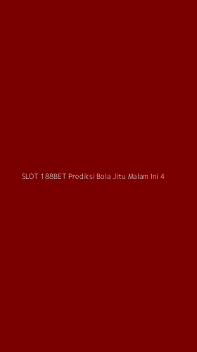 Tampilan Antarmuka Aplikasi Slot 188bet Prediksi Bola Jitu Malam Ini - 4