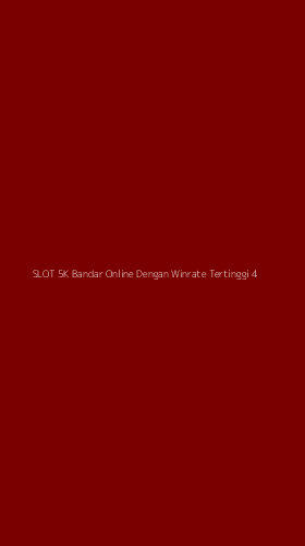 Tampilan Antarmuka Aplikasi Slot 5k Bandar Online Dengan Winrate Tertinggi - 4