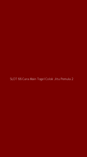 Tampilan Antarmuka Aplikasi Slot 66 Cara Main Togel Colok Jitu Pemula - 2