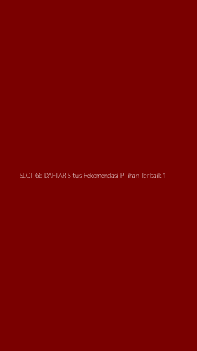 Tampilan Antarmuka Aplikasi Slot 66 Daftar Situs Rekomendasi Pilihan Terbaik - 1