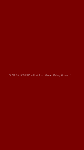 Tampilan Antarmuka Aplikasi Slot 69 Login Prediksi Toto Macau Paling Akurat - 3
